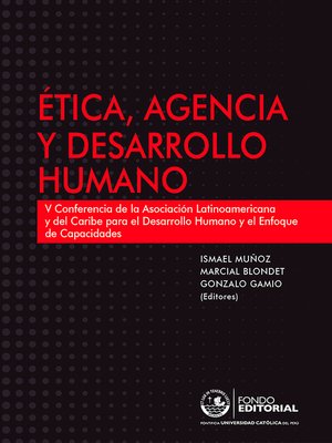 cover image of Ética, agencia y desarrollo humano